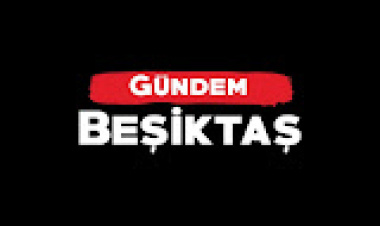 Beşiktaş Gündem
